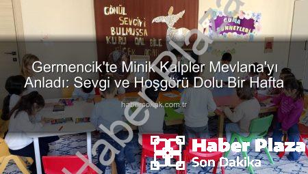 Germencik’te Minik Kalpler Mevlana’nın Sevgi Dolu Dünyasıyla Buluştu: ‘Mevlana Haftası’nın Anlamlı Etkinliği