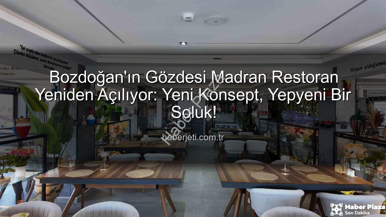 Madran Restoran - Bozdoğan'da Tarihi Bir Dönüşüm: Madran Restoran Yeniden Hayat Buluyor!