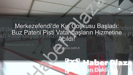 Merkezefendi’de Kış Coşkusu Başladı: Buz Pateni Pisti Vatandaşların Hizmetine Açıldı!