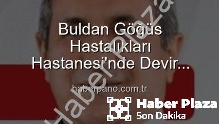 Buldan Göğüs Hastalıkları Hastanesinde Devir Teslim: Uzm. Dr. Nurettin Şahin Yeni Başhekim Oldu