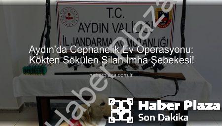 Aydın’da Cephanelik Ev Operasyonu: Kökten Sökülen Silah İmha Şebekesi!