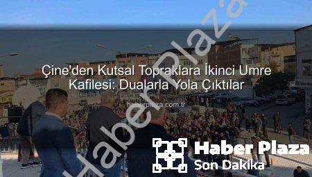 Çine’den Kutsal Topraklara İkinci Umre Kafilesi: Dualarla Yola Çıktılar