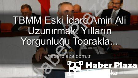 TBMM Eski İdare Amiri Ali Uzunırmak: Yılların Yorgunluğu Toprakla Atılıyor, İncir Bahçelerinde Yeni Bir Hayat